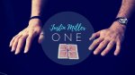 O N E by Justin Miller